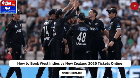 WI बनाम NZ 2026 टिकट ऑनलाइन कैसे बुक करें