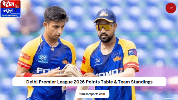 Delhi Premier League 2026 Points Table & Team Standings